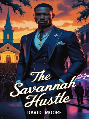 cover image of The Savannah Hustle
